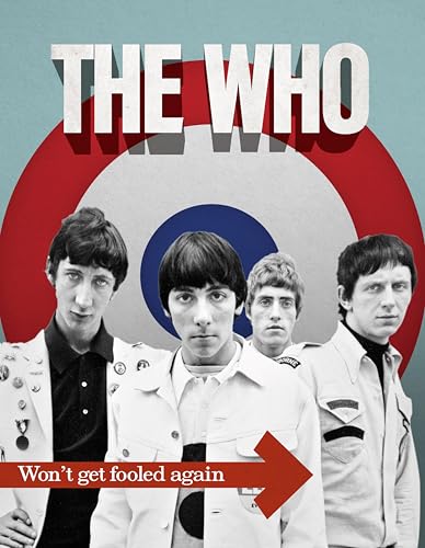 The Who : Won't Get Fooled Again