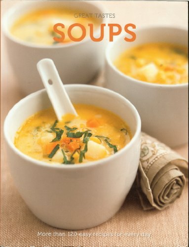 GREAT TASTES – SOUPS