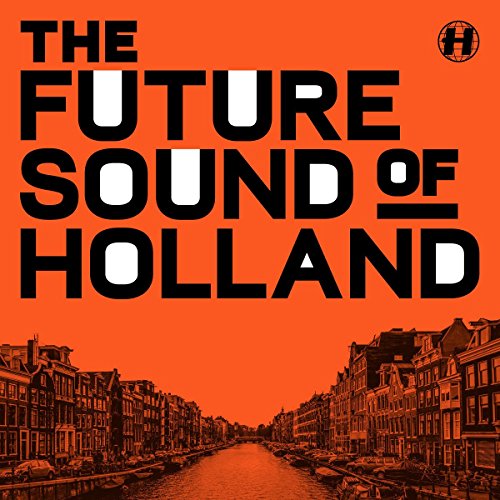 Album cover: orange background, text, and a canal scene of Amsterdam.