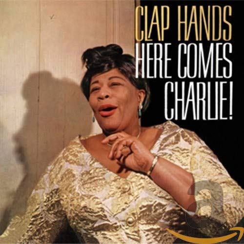 Ella Fitzgerald album cover, "Clap Hands, Here Comes Charlie!", smiling portrait.