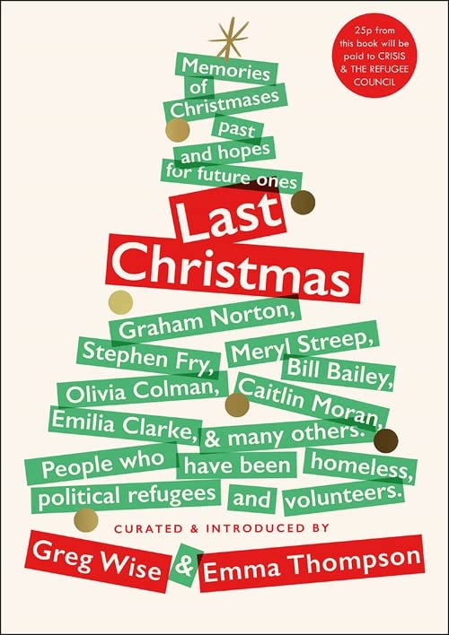 Last Christmas: Memories of Christmases Past and Hopes of Future Ones