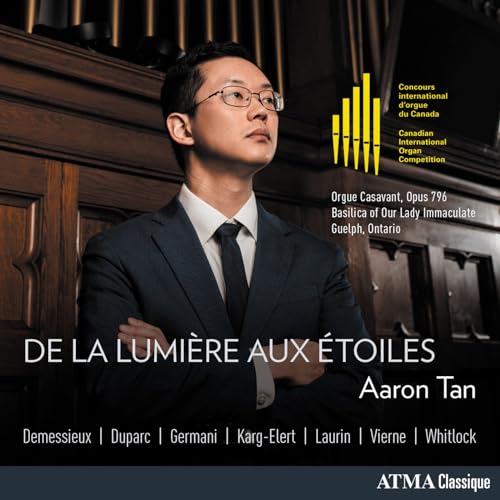 Aaron Tan portrait, organ pipes background, CD cover for “De La Lumière Aux Étoiles.”