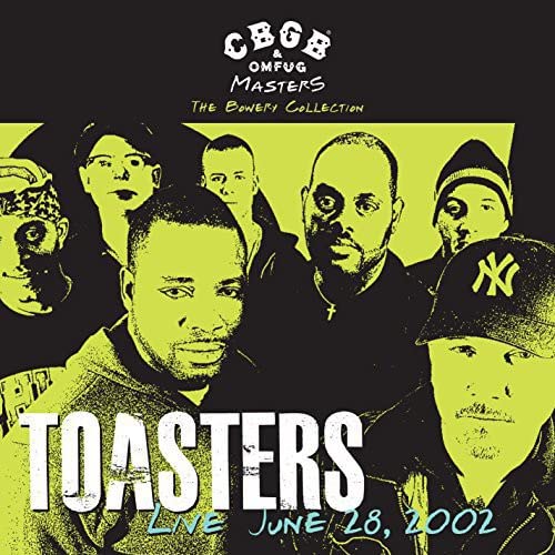 Vinyl album cover for "Toasters - Cbgb Omfug Masters" featuring a group portrait.
