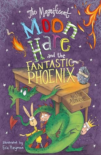 The Magnificent Moon Hare and the Fantastic Phoenix