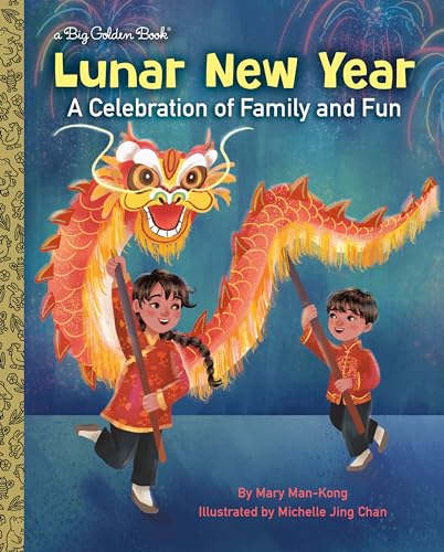 Lunar New Year : A Celebration of Family and Fun