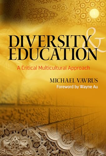 Diversity and Education : A Critical Multicultural Approach