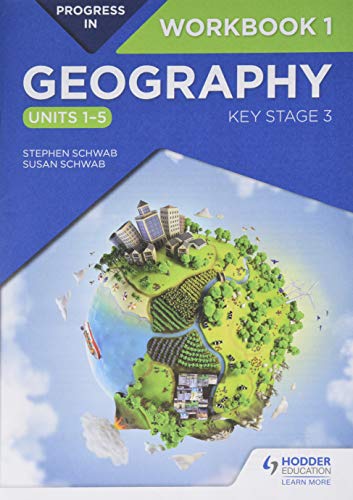 Progress in Geography: Key Stage 3 Workbook 1 (Units 1–5) (Progress in Workbook)