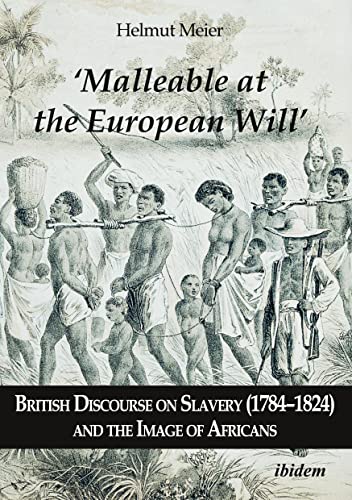 Malleable at the European Will