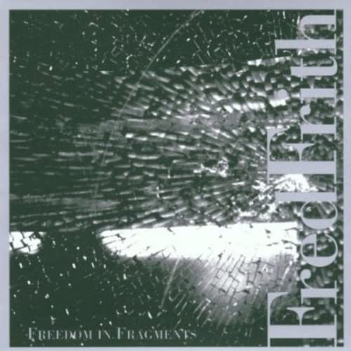 CD cover for Fred Frith’s “Freedom In Fragments” with abstract, fractured imagery.