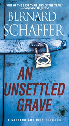 Unsettled Grave (Santero and Rein Thriller): 2