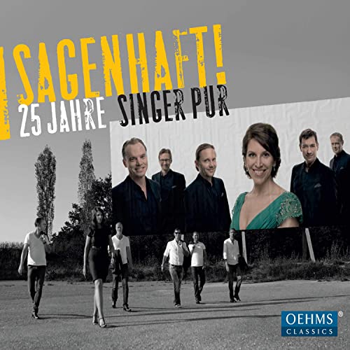 CD cover for “Singer Pur – Sagenhaft! 25 Jahre” featuring the group.
