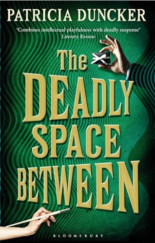 The Deadly Space Between : Reissued