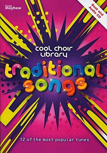 Various - Cool Choir Library Traditional Songs Book & CD