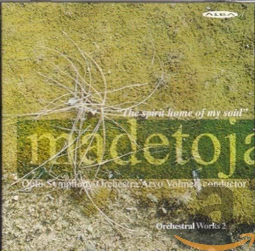 CD cover for Madetoja’s “The Spirit Home of My Soul,” orchestral works.
