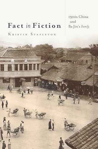 Fact in Fiction: 1920s China and Ba Jins <i>Family</i>