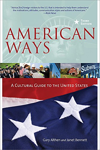 American Ways: A Cultural Guide to the United States (3rd edition): A Cultural Guide to the United States of America