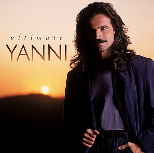 Album cover for “Ultimate Yanni” featuring a portrait of Yanni at sunset.
