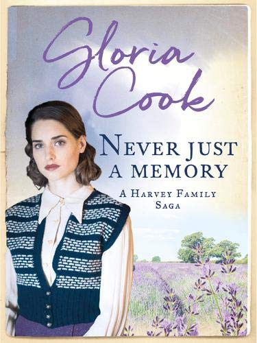 Never Just a Memory (Harvey Family Sagas) (The Harvey Family Sagas)