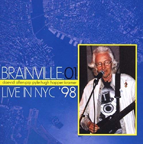 CD cover for Daevid Allen's "Live In NYC '98" featuring a musician.