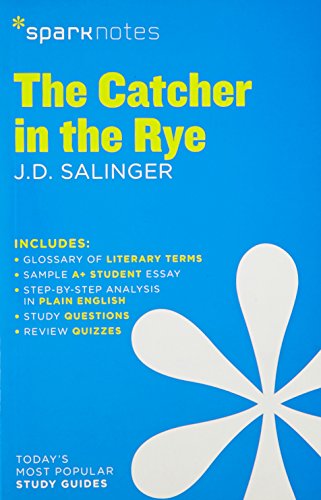 The Catcher in the Rye SparkNotes Literature Guide : Volume 21