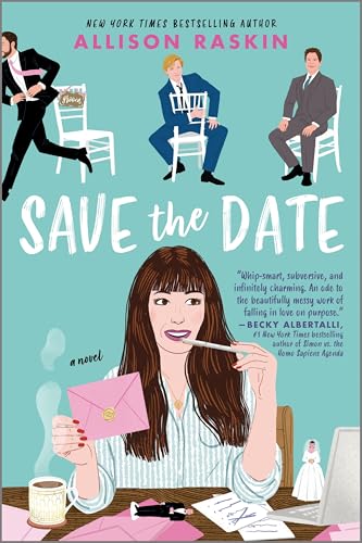 Save the Date : A Novel