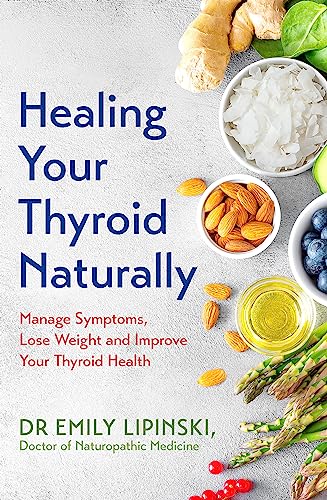Healing Your Thyroid Naturally