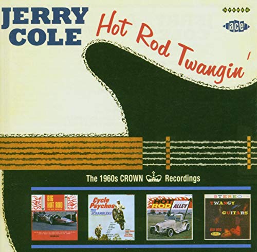 CD cover for Jerry Cole’s “Hot Rod Twangin’” featuring a guitar silhouette.