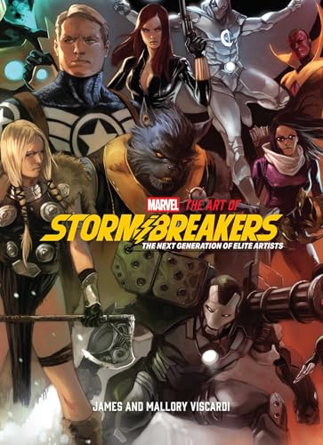 Marvel: The Art of Stormbreakers : The Next Generation of Elite Artists