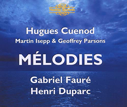 CD cover for “Mélodies” by Faure, Duparc, Cuenod, Isepp, Parsons.