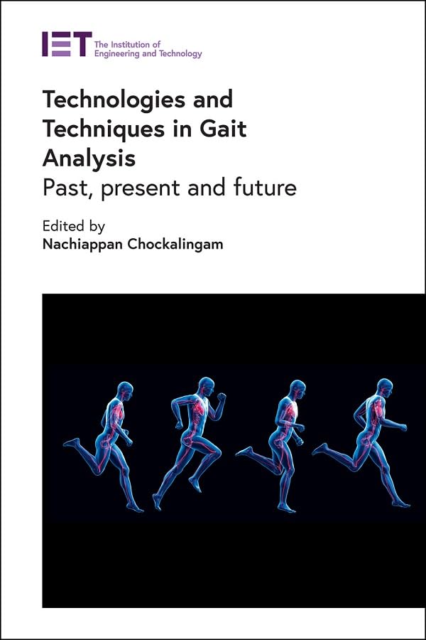 Technologies and Techniques in Gait Analysis : Past, present and future