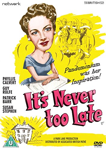 It's Never Too Late" DVD cover featuring Phyllis Calvert and dancers.
