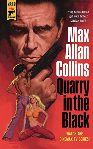 Quarry in the Black (Hard Case Crime)