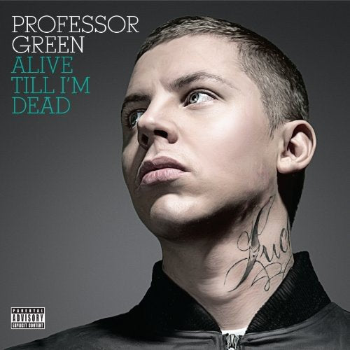 Album cover for Professor Green’s “Alive Till I’m Dead” featuring a portrait.