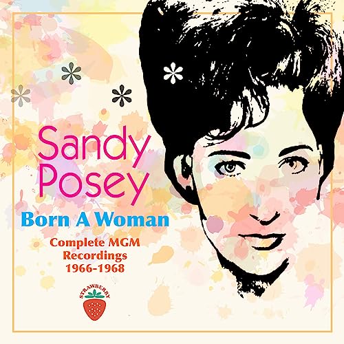 CD cover for Sandy Posey’s “Born A Woman” with portrait and floral design.