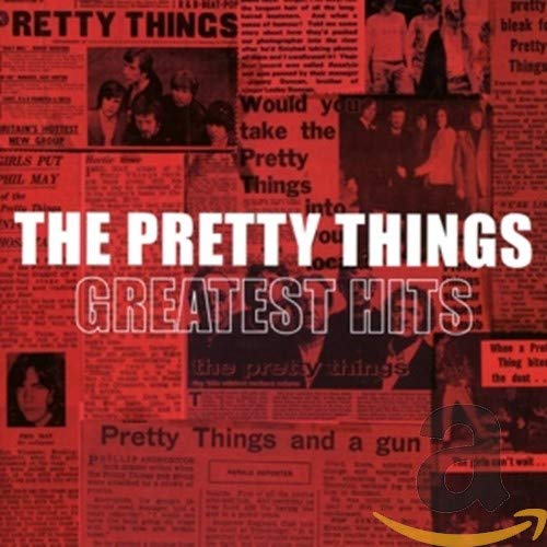 CD cover for “The Pretty Things – Greatest Hits” with band photos and text.