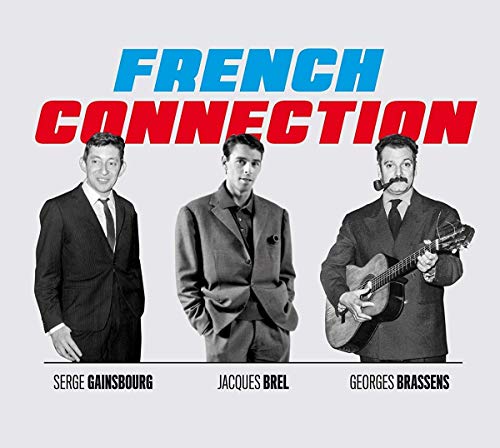 CD cover featuring portraits of Serge Gainsbourg, Jacques Brel, and Georges Brassens.