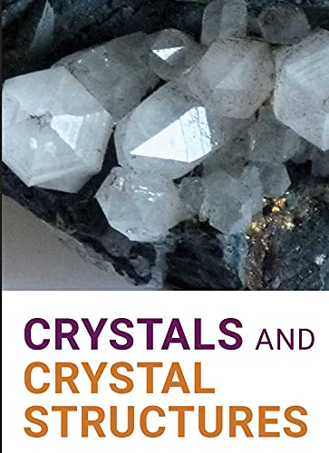 Crystals and Crystal Structures