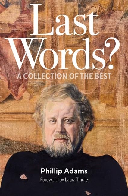 Last Words? : A Collection of the Best