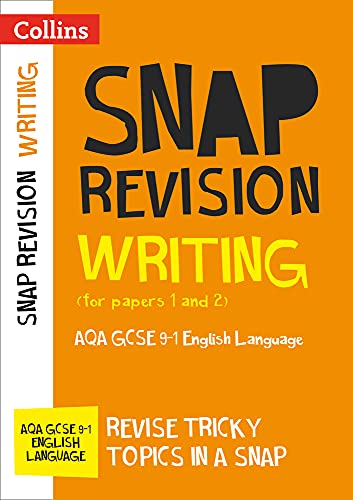 AQA GCSE 9-1 English Language Writing (Papers 1 & 2) Revision Guide: Ideal for home learning, 2022 and 2023 exams (Collins GCSE Grade 9-1 SNAP Revision)