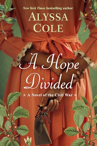 A Hope Divided: 2 (The Loyal League)