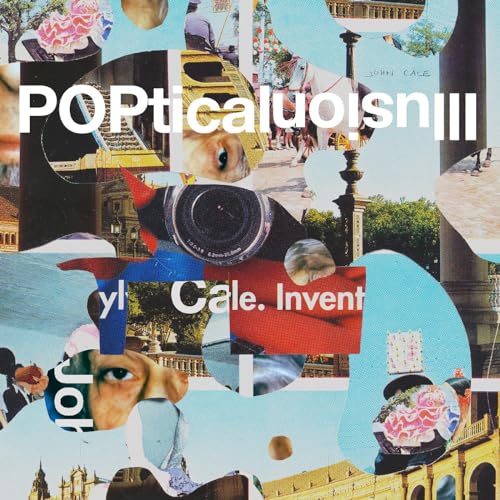 Collage album cover for John Cale’s “Poptical Illusion” vinyl record.