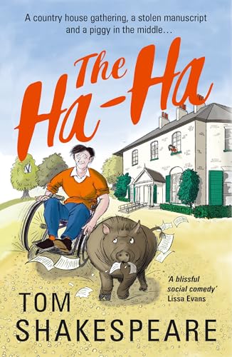 The Ha-Ha : a feel-good comedy of friends reunited
