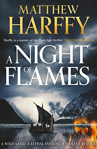 A Night of Flames: Volume 2 (A Time for Swords)