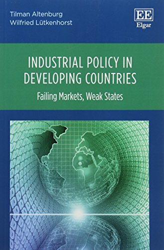 Industrial Policy in Developing Countries: Failing Markets