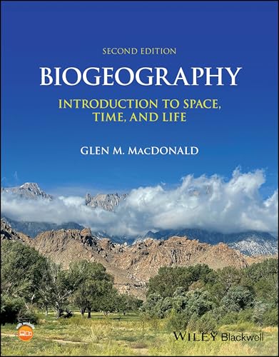 Biogeography : Introduction to Space, Time, and Life