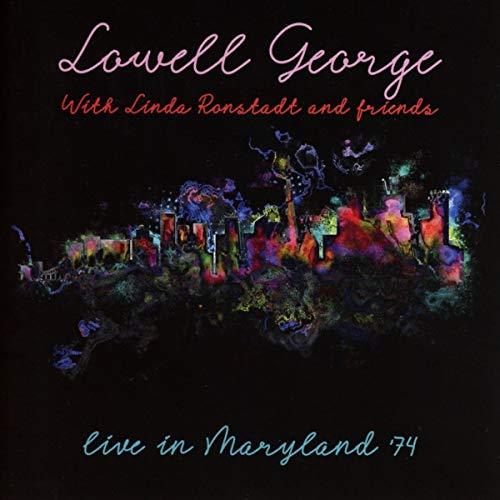 CD cover for Lowell George and Linda Ronstadt’s 1974 live album.