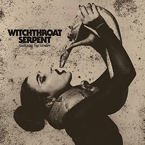 CD cover: woman with snake, monochrome, textured background, band name “Witchthroat Serpent”.