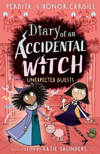Diary of an Accidental Witch: Unexpected Guests: 4 (Diary of an Accidental Witch, 4)