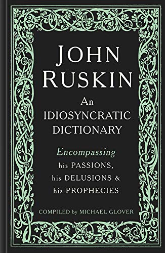 Black book cover with ornate green border and gold lettering: āJohn Ruskinā.