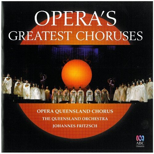CD cover for "Opera's Greatest Choruses" featuring a stage performance.